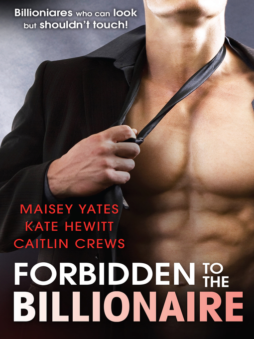 Cover image for Forbidden to the Billionaire 3 Book Box Set